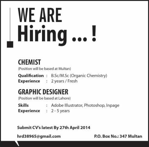 Chemist & Graphic Designer Jobs in Lahore / Multan 2014 April PO Box 347