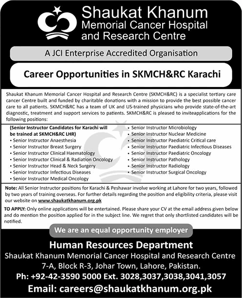 Senior Medical Instructor Jobs in Shaukat Khanum Hospital Karachi 2024 SKMCH&RC Latest