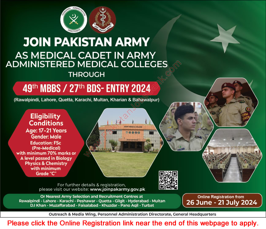 Join Pakistan Army as Medical Cadet 2024 June Online Registration Through 49th MBBS / 27th BDS Course Latest