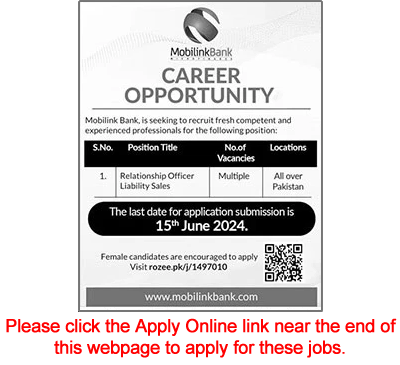 Relationship Officer Jobs in Mobilink Bank 2024 June Apply Online Liability Sales Latest